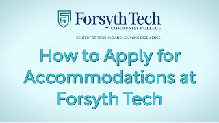 How to Apply for Accommodations at Forsyth Tech [upl. by Scoville914]