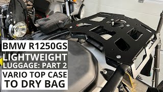 Gear BMW R1250GS Lightweight Luggage Part 2 Zieger Luggage PlateEnduristan Tornado 2M 4K [upl. by Adeehsar]