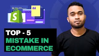 Top 5 Mistake in Ecommerce Dropshipping [upl. by Criswell179]