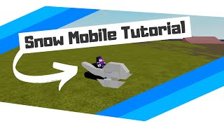 Snow Mobile Tutorial  Plane Crazy [upl. by Marianne]