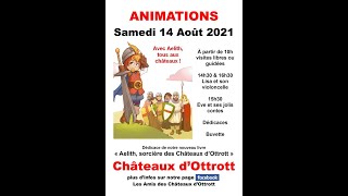 Dédicace du livre quotAelith sorcière des châteaux dOttrottquot  14 août 2021 [upl. by Neddy762]