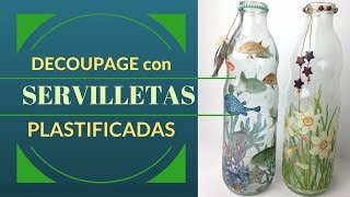 Botellas Decoradas con Servilletas Plastificadas [upl. by Treble]