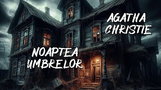 Agatha Christie  Noaptea umbrelor  2  🎧 Audiobook [upl. by Gard320]