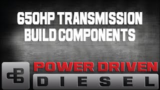 650hp Built Transmission Components  Power Driven Diesel [upl. by Resarf]