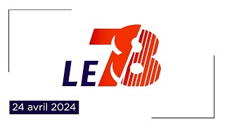 Le 78 Édition du 24 avril 2024 [upl. by Ahcarb412]