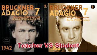 Teacher Furtwängler VS Student Celibidache Bruckner Symphony No 7 Adagio [upl. by Gorga379]