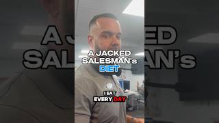 Jacked Salesman Diet carsales solarsales salesman salesmantips [upl. by Pul233]