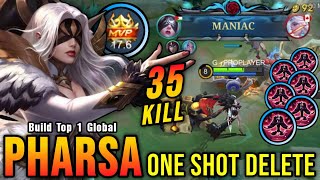 Pharsa 35 Kills with Maniac Insane One Hit Damage Build  Build Top 1 Global Pharsa  MLBB [upl. by Reginauld]