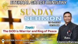 Sunday Service Sermon by Rev Pastor Francis Patras Topic God is Warrior [upl. by Oznola]