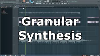 Sound Design Tip How to Make Cool Textures With Granular Synthesis [upl. by Ragg]