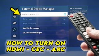 How to Turn ON Anynet HDMICEC ARC on Samsung Smart TV [upl. by Atiuqahs]