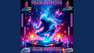 Cumbia Fantastica [upl. by Mathre655]