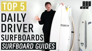 Top 5 Daily Driver Surfboards 2023 [upl. by Ysset164]