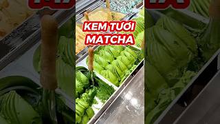 KEM TƯƠI MATCHA ĐỦ CẤP ĐỘ food foodshorts [upl. by Mihar]