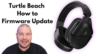 Turtle Beach How to install Firmware Update [upl. by Winona657]