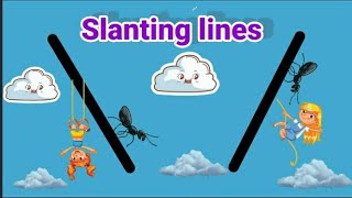 Slanting line [upl. by Mayram]