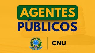 CNU  Aulão sobre AGENTES PÚBLICOS  Direito Administrativo [upl. by Noyr]