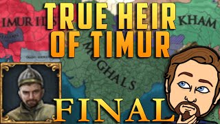 EU4 True Heir of Timur Campaign 13  FINAL [upl. by Rosanne]