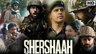 Shershaah Full Movie 2021  Sidharth Malhotra Kiara Advani Shiv Panditt  1080p HD Facts amp Review [upl. by Sirref]