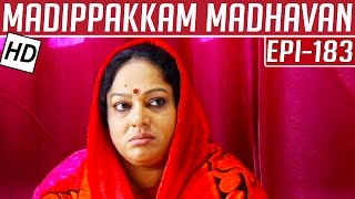 Madippakkam Madhavan  Epi 183  22092014  Kalaignar TV [upl. by Cacka306]