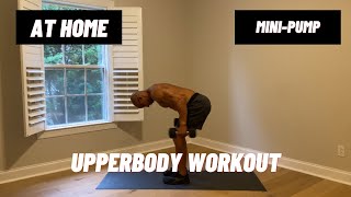 MINIPUMP DUMBBELL UPPERBODY WORKOUT  At Home [upl. by Demaria]