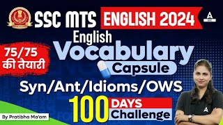 SSC MTS English Vocabulary 2024  Synonyms Antonyms Idioms and OWS by Pratibha Mam [upl. by Nnyleve]