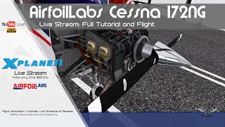 AirfoilLabs C172 NG Digital l Tutorial  XPlane 11 [upl. by Pauli]