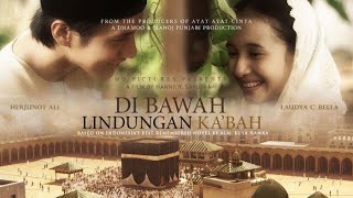 Dibawah Lindungan Kabah 2011  Full Movie  Herjunot Ali Laudya Cinthya Bella Didi Petet dll [upl. by Annet]