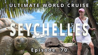 SEYCHELLES Ep 70 Islands Giant Tortoises amp Beach BBQ Adventure of our Ultimate World Cruise [upl. by Otrebire]