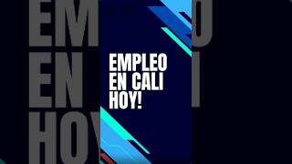 ✅ OFERTAS DE EMPLEO EN CALI HOY 🛑 shorts short Vacantes de empleo en Cali ⭐ [upl. by Aynotak647]