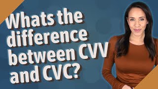 Whats the difference between CVV and CVC [upl. by Atorod]