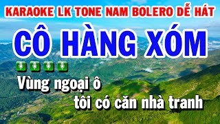 Liên Khúc Karaoke Nhạc Sống Trữ Tình Tone Nam  CÔ HÀNG XÓM [upl. by Nnyl165]