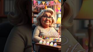 Happy Birthday Rita 🎉🥳🎈🎂🎁🍰 shorts [upl. by Barb]