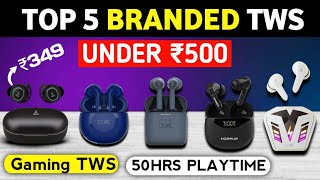 Top 5 Best Wireless Earbuds Under ₹500 in 2024⚡ Best TWS Under 500 ⚡ 2024 [upl. by Schroeder]