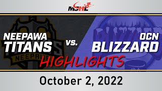 Neepawa Titans vs OCN Blizzard  October 2 2022 Highlights [upl. by Haelam]