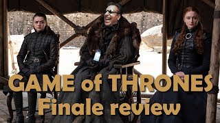 Game of Thrones Finale Review  Spoilers [upl. by Derrej50]