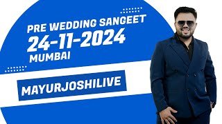 24TH NOV MUMBAI  SANGEET HIGHLIGHT  MAYURJOSHILIVE [upl. by Garrity]