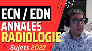 ECNEDN  Annales 2022 de Radiologie [upl. by Yorgerg514]