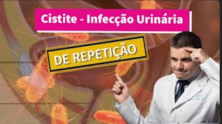 Cistite de repetição [upl. by Ameerak]