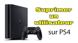 Comment supprimer un utilisateur sur PS4 [upl. by Odidnac]