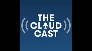 The Cloudcast 162  Building and Managing Scalable SaaS Services [upl. by Prissie813]