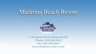 Madrona Beach Resort  1145 Resort Dr Parksville BC  Resort [upl. by Constantine]