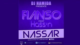 DJ Hamida amp Fianso Ft Hassn  Nassar Audio Officiel [upl. by Ees158]