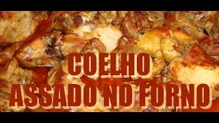 Receita de Coelho Assado no Forno [upl. by Glassman466]