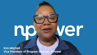 Kim Mitchell Vice President of Program Strategy Shares NPowers Impact and Vision [upl. by Macy]