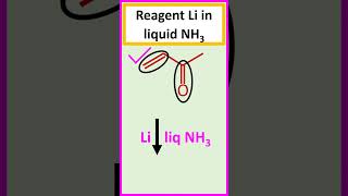 Selectivity of reagent Li in liquid NH3 chemistry [upl. by Sarson441]