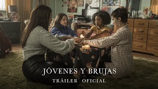 JÓVENES Y BRUJAS  Tráiler Oficial en ESPAÑOL  Sony Pictures España [upl. by Anahsed]