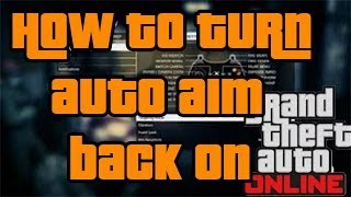 How to Turn Auto Aim On In Gta 5 Online [upl. by Wheaton181]