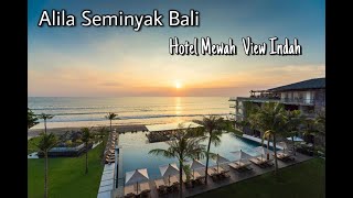 Alila Seminyak Bali  Best Views Of the Sea  Review Hotel Mewah 6jtan Staycation DI Seminyak [upl. by Atiuqcir]