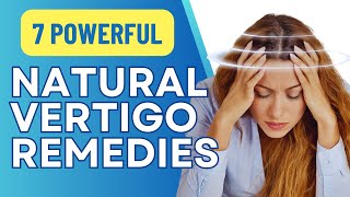 Best Vertigo Exercises amp Natural Treatments for Benign Paroxysmal Positional Vertigo [upl. by Osrit62]